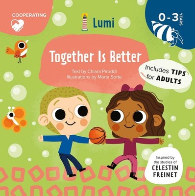 Together Is Better: Co-operating by Chiara Piroddi Hardcover Book