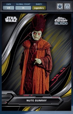 Star Wars Digital Card Trader Chrome Black Legendary Gold 50 cc Nute Gunray