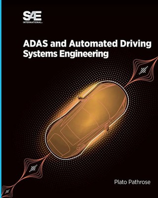 ADAS and Automated Driving - Systems Engineering Plato Pathrose Taschenbuch 2024