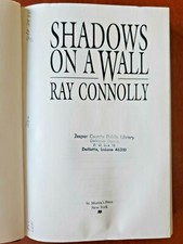 Shadows on a Wall by Ray Connolly - Hardcover