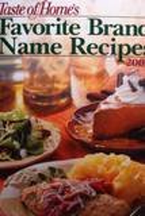 Favorite Brand Name A Taste of Home Hardcover
