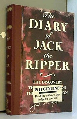 The Diary of Jack the Ripper: The Discovery, the Investigation, 