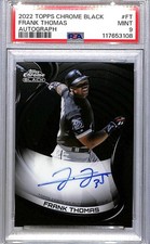 2022 Topps Chrome Black #CBA-FT Frank Thomas PSA 9 MINT Auto White Sox 