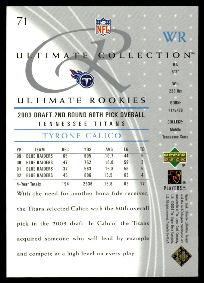 2003 Upper Deck Ultimate Collection Tyrone Calico Rookie 188/750 Tennessee - Image 2 of 2