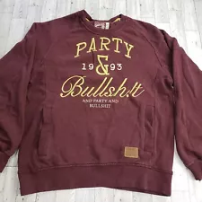 RockSmith Sweatshirt Pullover Burgundy Party & Bullshit - Men's Size M