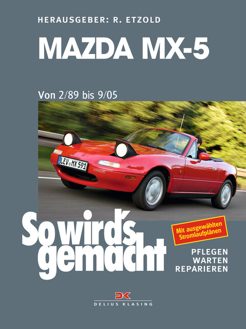 Thumbnail - Rüdiger Etzold / Mazda Mx-5 Von 2/89 Bis 9/05 / 9783667115737