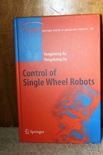 Control of Single Wheel Robots Hardcover Yangsheng Xu