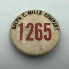 Ralph E. Mills Company Shipyard Pinback Employee ID Badge Button Pin Vintage