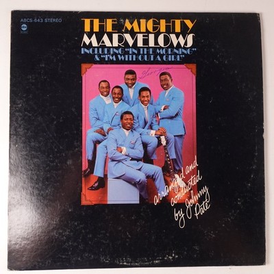 The Mighty Marvelows   The Mighty Marvelows LP Stereo 1967 ABC Soul R&B 33 RPM