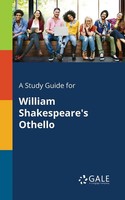 Cengage Learning Gale | A Study Guide For William Shakespeare's Othello | Buch