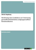 Herleitung Eines Leitfadens Zur Umsetzung GesundheitsföRderlicher,...