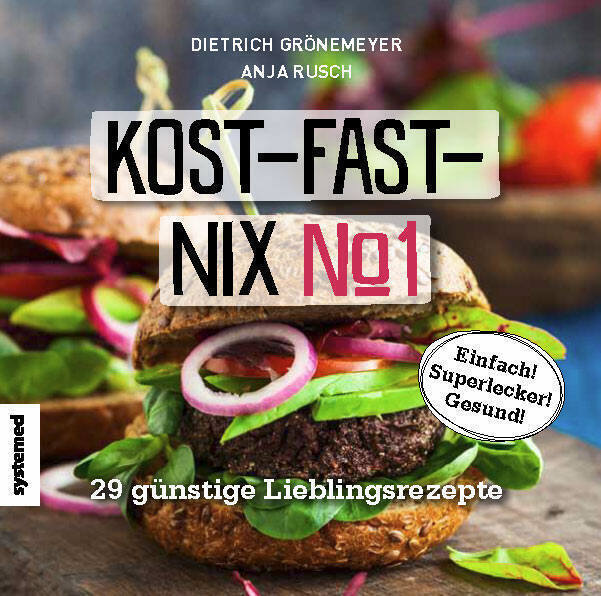 Thumbnail - Kost-fast-nix-kochbuch. Nr.1 | Dietrich Grönemeyer (u. A.) |