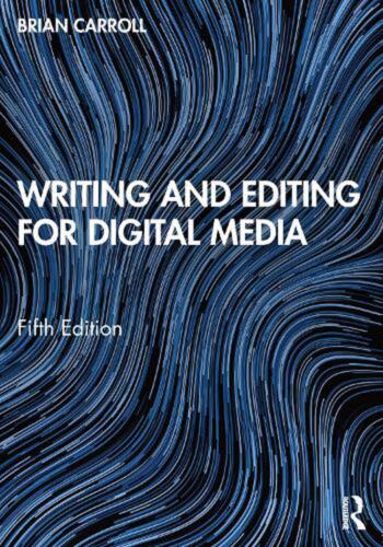 Writing and Editing for Digital Media by Brian Carroll (English) Paperback Book - Picture 1 of 1