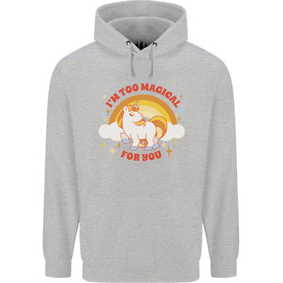 Unicorn Im Too Magical For You Mens 80% Cotton Hoodie