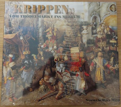 Krippen Vom Trödelmarkt Ins Museum Sammlung Hiky Mayr | Bilder Sammlungen | Neu|