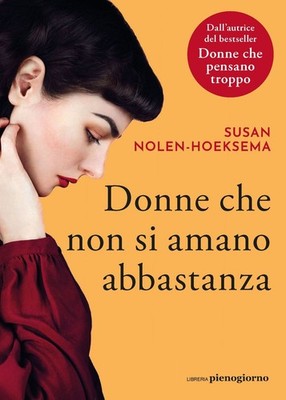 Buch - Susan Nolen-Hoeksema - Frauen, die sich nicht genug lieben - Bücherregal Füße