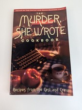 The Murder She Wrote Cookbook Recipes from the Cast and Crew 1997 Softcover