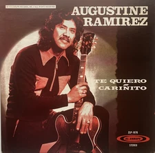 Augustine Ramirez” Te Quiero Carinito” Tejano Tex Mex Record Lp Marky Lee