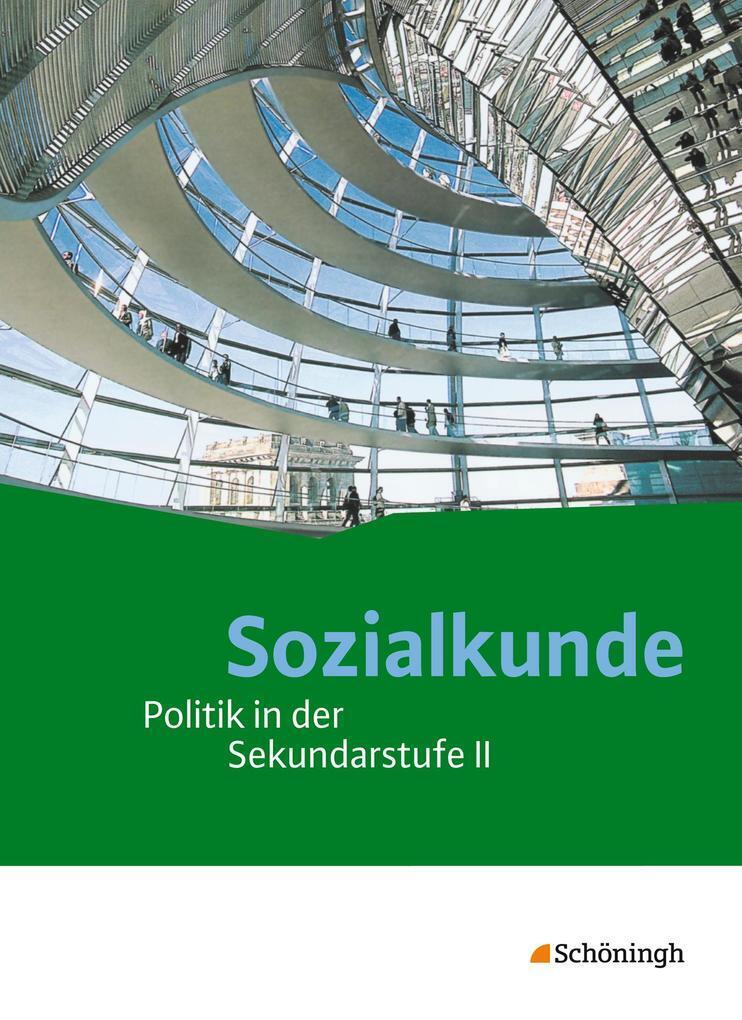 Thumbnail - Sozialkunde. Schulbuch. Politik In Der Sekundarstufe 2 -