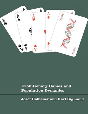 Evolutionary Games and Population Dynamics (Volume 0)