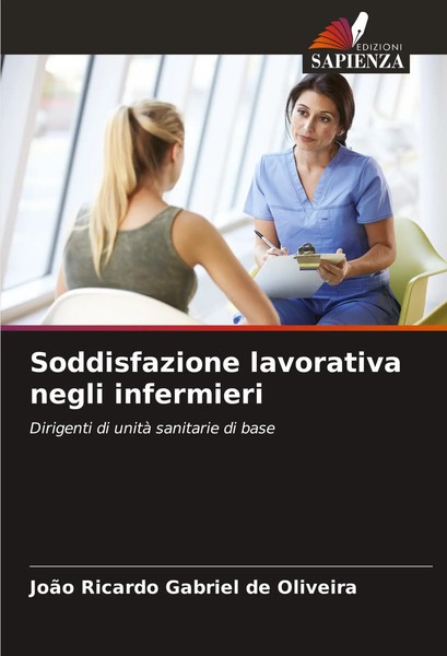 Soddisfazione Lavorativa Negli Infermieri Dirigenti Di Unità Sanitarie Di Base-image