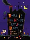 This Is the House That Jack Built by Simms Taback (Paperback, 2005)