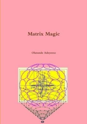 Adeyemo - Matrix Magic - Neues Taschenbuch oder Softback - J555z