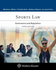 Aspen Criminal Justice Ser.: Sports Law : Gov...