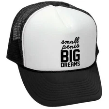 small penis big dreams trucker hat (Black)