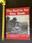 The Battle of Khe  Sanh Book  203 pages 265mm x 205mm Publ. 1969
