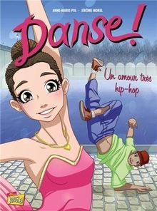 Danse !, Tome 2 : Un amour très hip-hop von Anne-Ma... | Buch | Zustand sehr gut