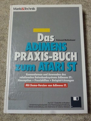 Retro Computer Buch Markt & Technik Das Adimens Praxis Buch zum Atari ST
