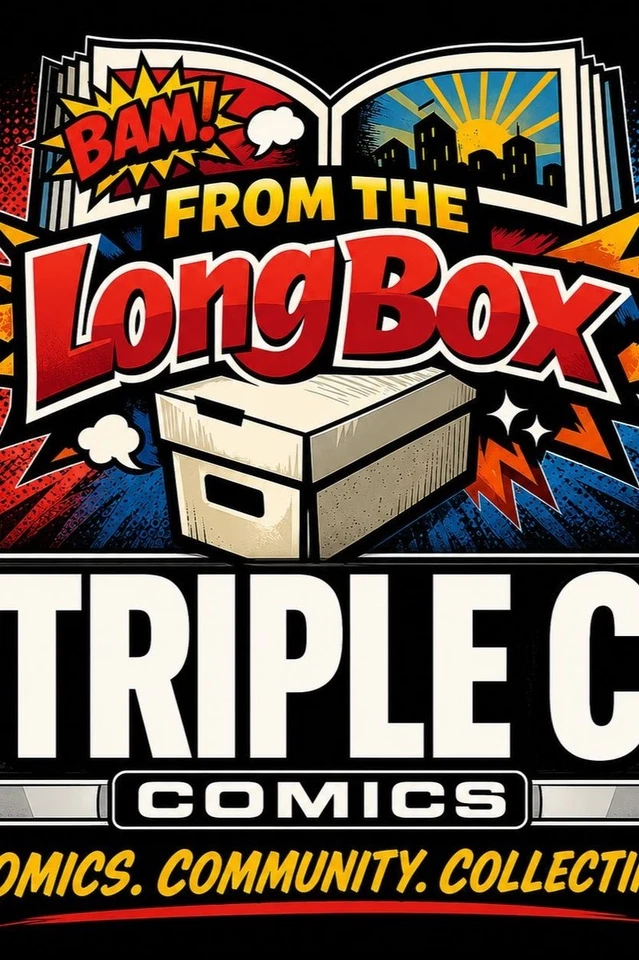 TRIPLE C’s COMICS GALORE