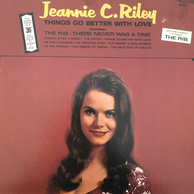 JEANNIE C. RILEY: Things Go Better With Love (US Plantation PLP-3 Stereo / FOC)
