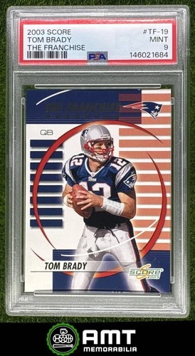 Tom Brady PSA 9 2003 Score The Franchise New England Patriots #TF-19 1684