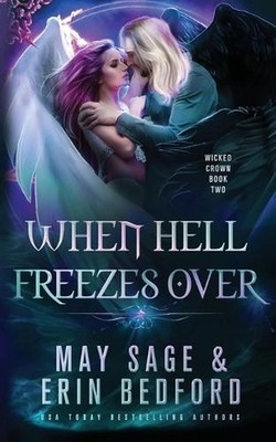 When Hell Freezes Over by Erin Bedford (English) Paperback Book