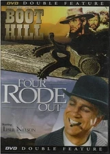 Double Feature Boot Hill / Four Rode Out