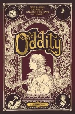 Eli Brown Oddity (Gebundene Ausgabe) Oddity