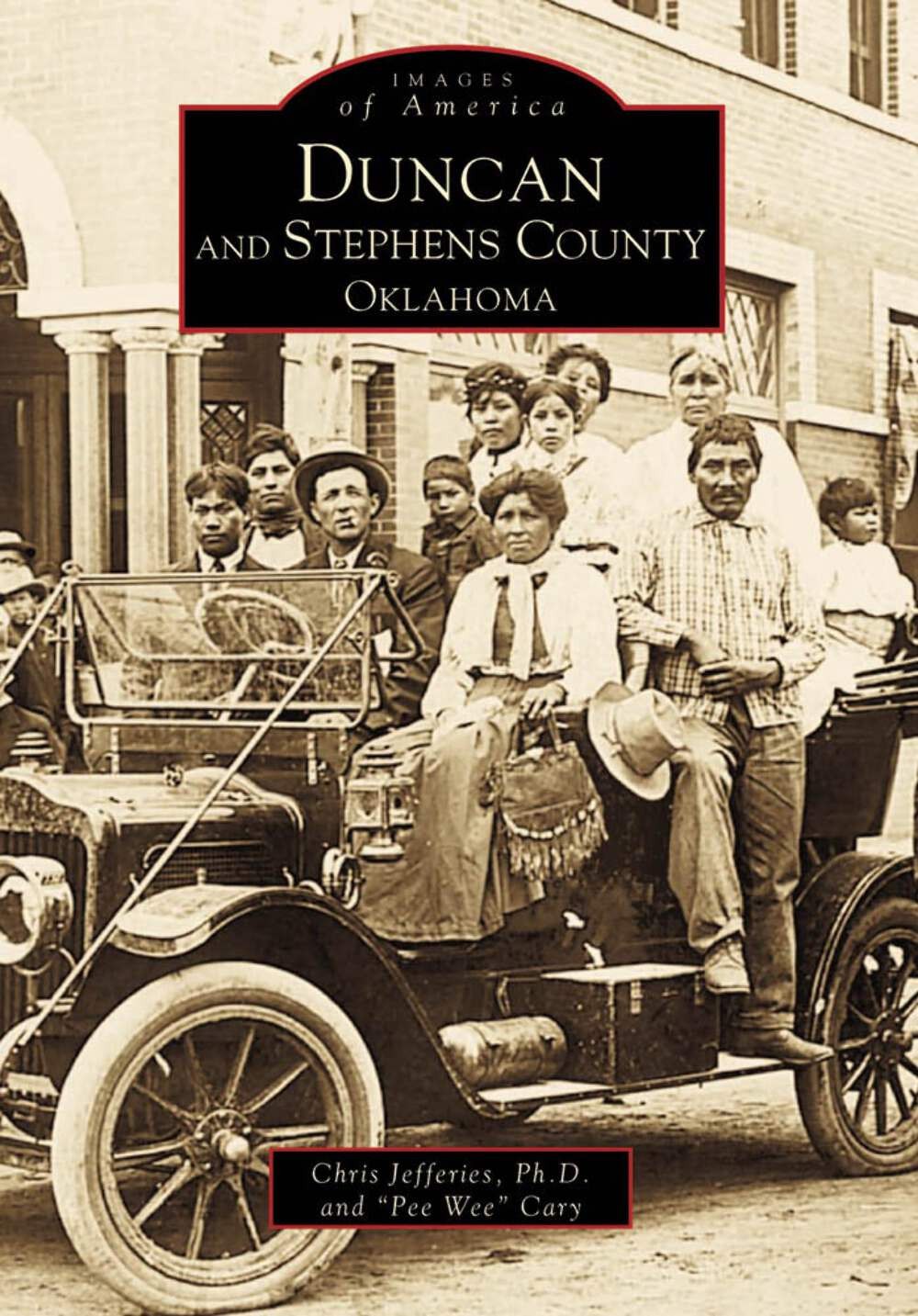 NEW Arcadia Publishing Duncan and Stephens County, Oklahoma, OK 9780738503134 Im
