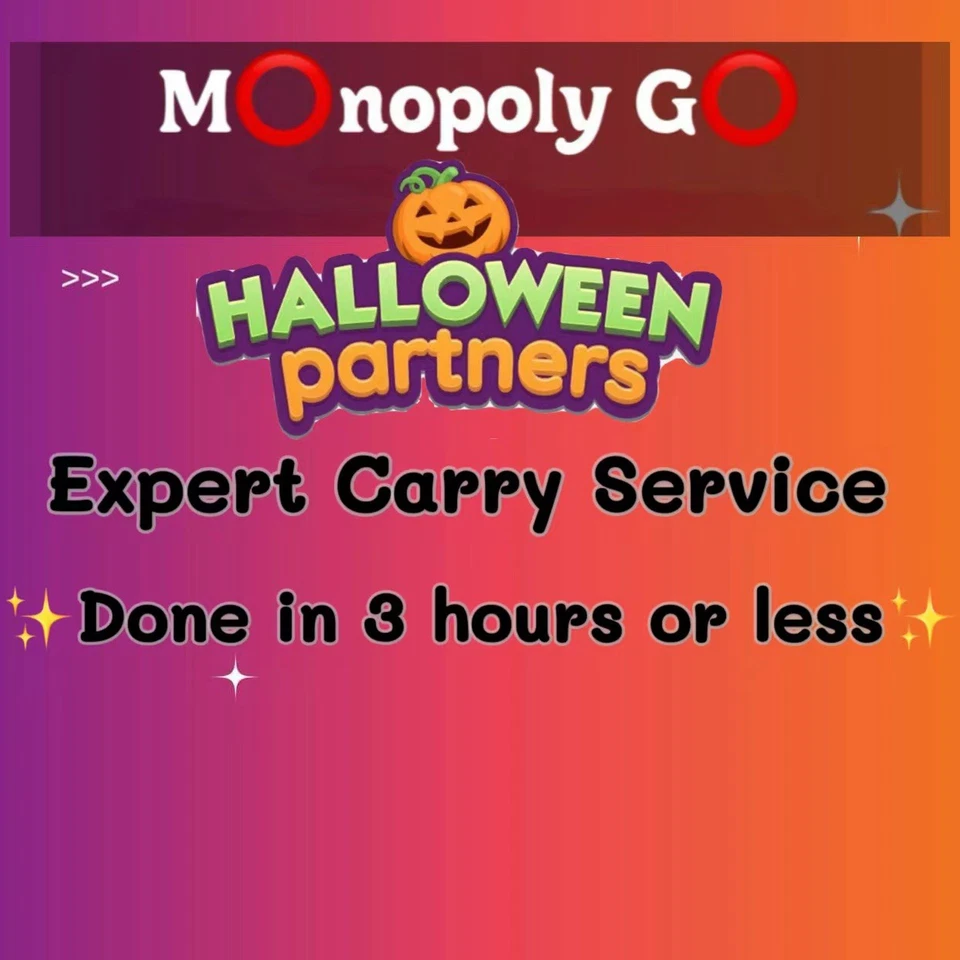 Mono-poly-go Halloween Partner Event · Full Carry Service | 30Min