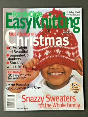 Family Circle Easy Knitting plus Crochet - Holiday 2002 - Sweaters Etc Patterns