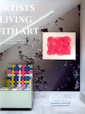 Artists Living with Art by Goergen, Stacey; Benchley, Amanda