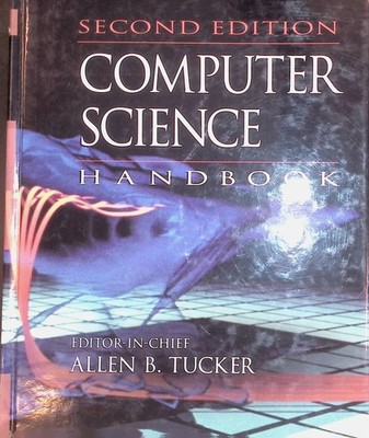 Computer Science: Handbook Tucker, Allen B.: