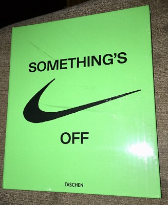 洋書 SOMETHING'S OFF by TASCHEN Nike Virgil Abloh Icons Off White Something's Off Taschen