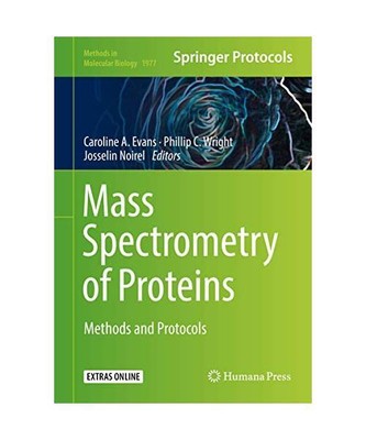Mass Spectrometry of Proteins: Methods and Protocols