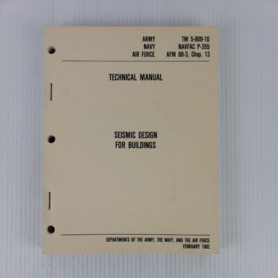Technical Manual Seismic Design  for Buildings February 1982