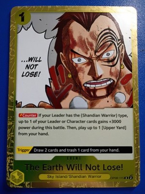 The Earth Will Not Lose! OP08-115 Two Legends Foil #52726