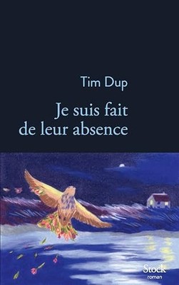 Je suis fait de leur absence by Dup, Tim Book The Fast Free Shipping