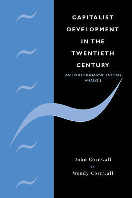 Capitalist Development in the Twentieth Century Cornwall Cornwall Paperback
