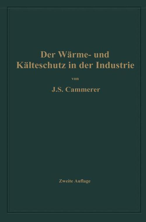 Thumbnail - Josef Sebastian Cammerer | Der Wärme- Und Kälteschutz In Der Industrie